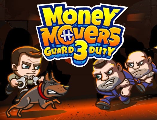 Money Movers 3: Guard Duty